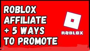 3. Join Roblox Affiliate Programs